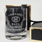 Vintage ''Aged To Perfection'' Whiskey Glass