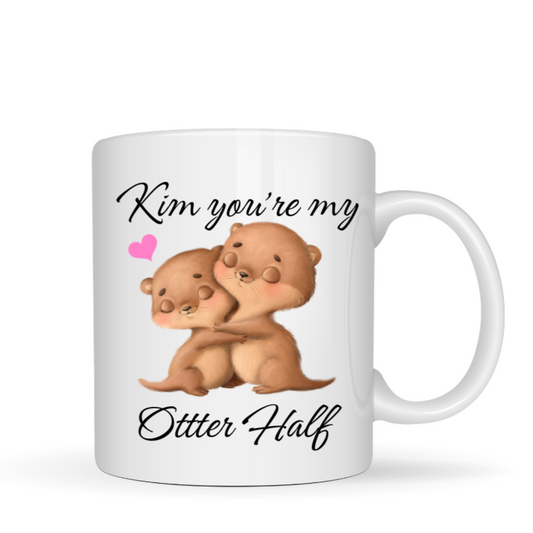 Valentine's Day mug: You're My Otter half