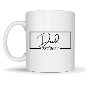 Tasse ''Dad Est. 2022''