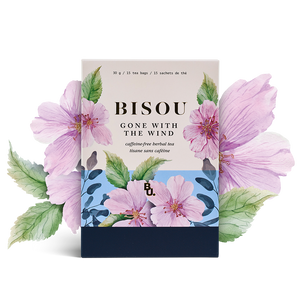 Bisou Tea: Gone with the wind