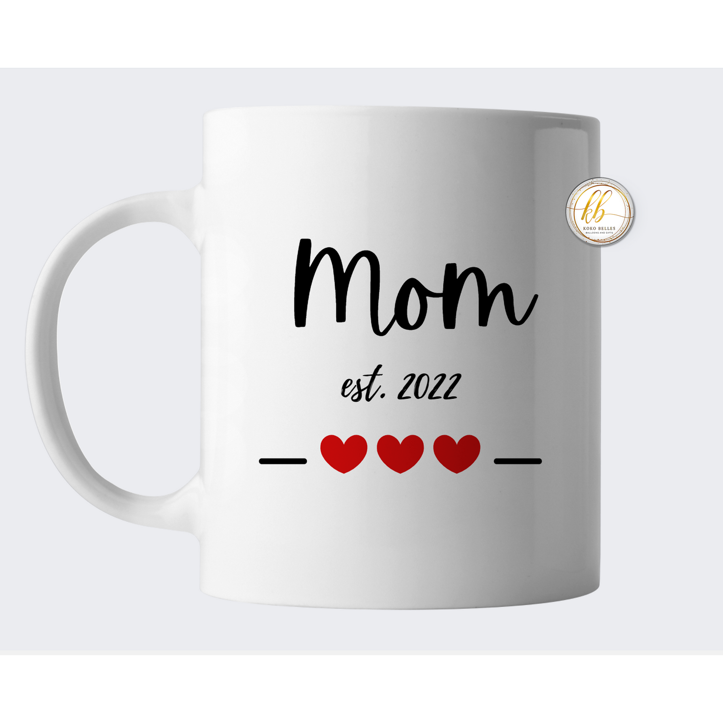 Mug ''Mom Est. 2022''